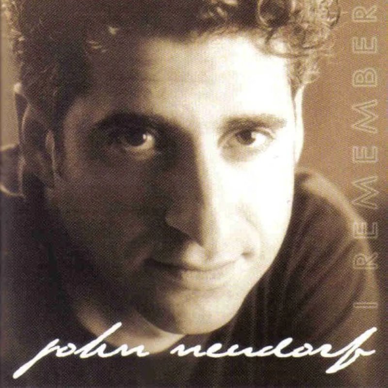 I Remember album cover — sepia portrait of a young John Neudorf